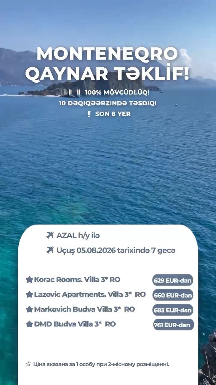 Monteneqro QAYNAR TƏKLİF!