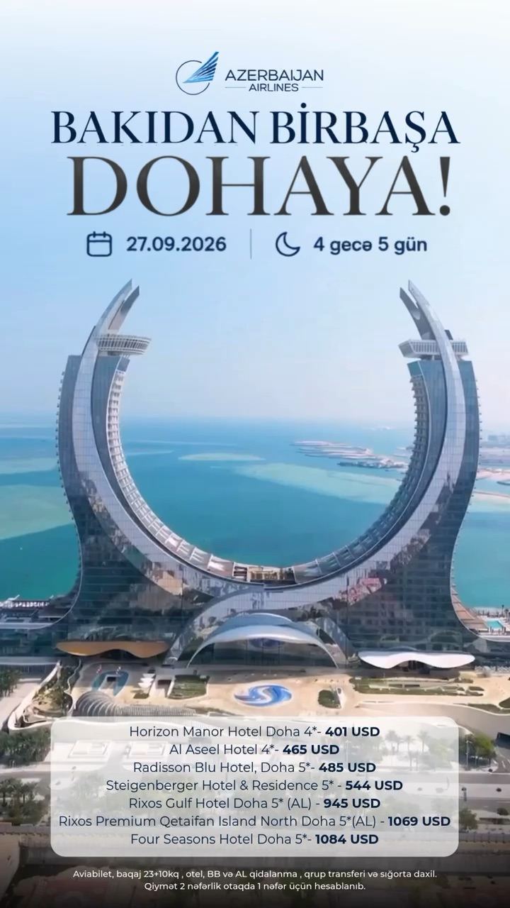 BAKIDAN BİRBAŞA DOHAYA! ✈️ Azərbaycan Hava Yolları ilə!