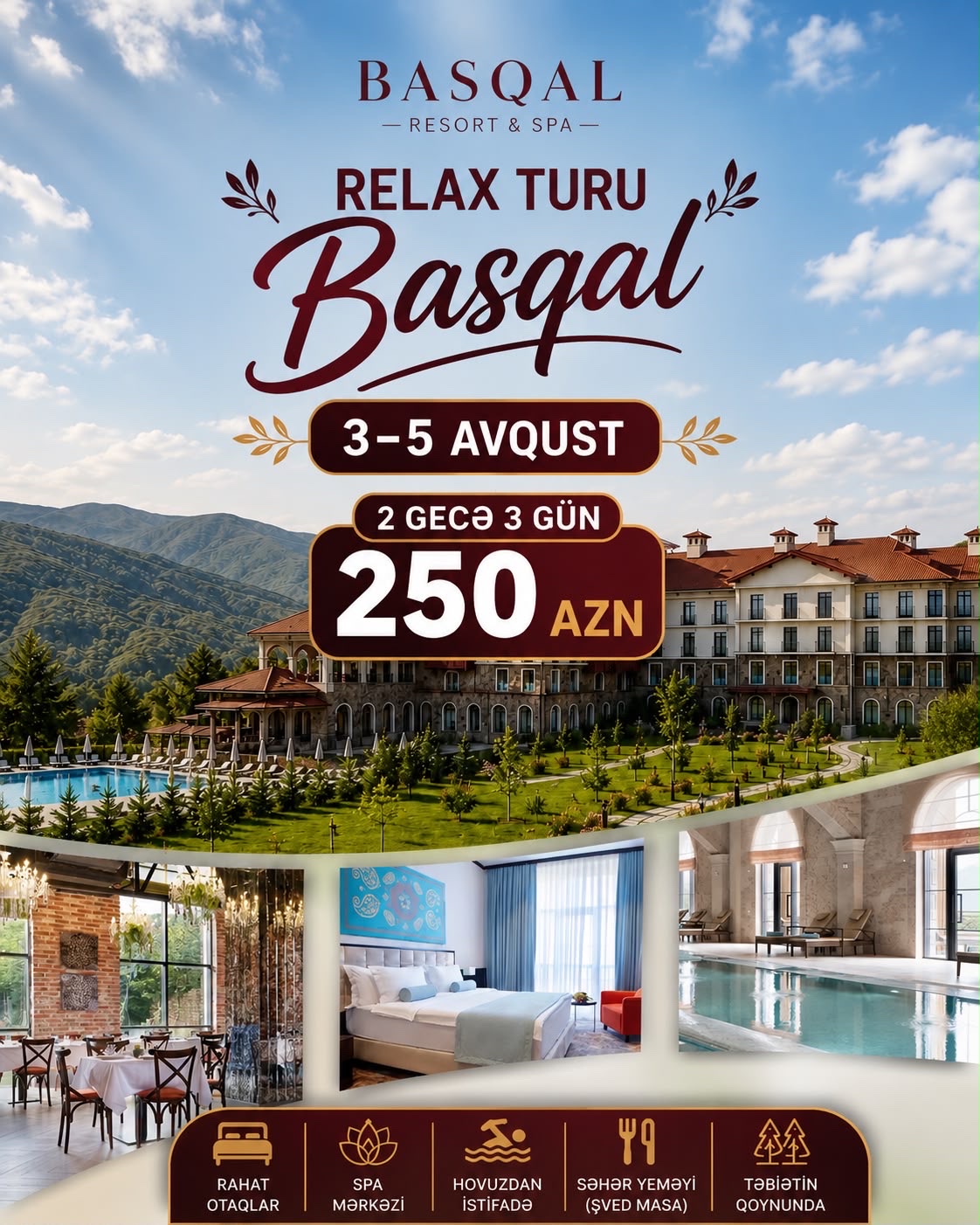 3–5 Avqust | Basqal Relax Turu Proqramı