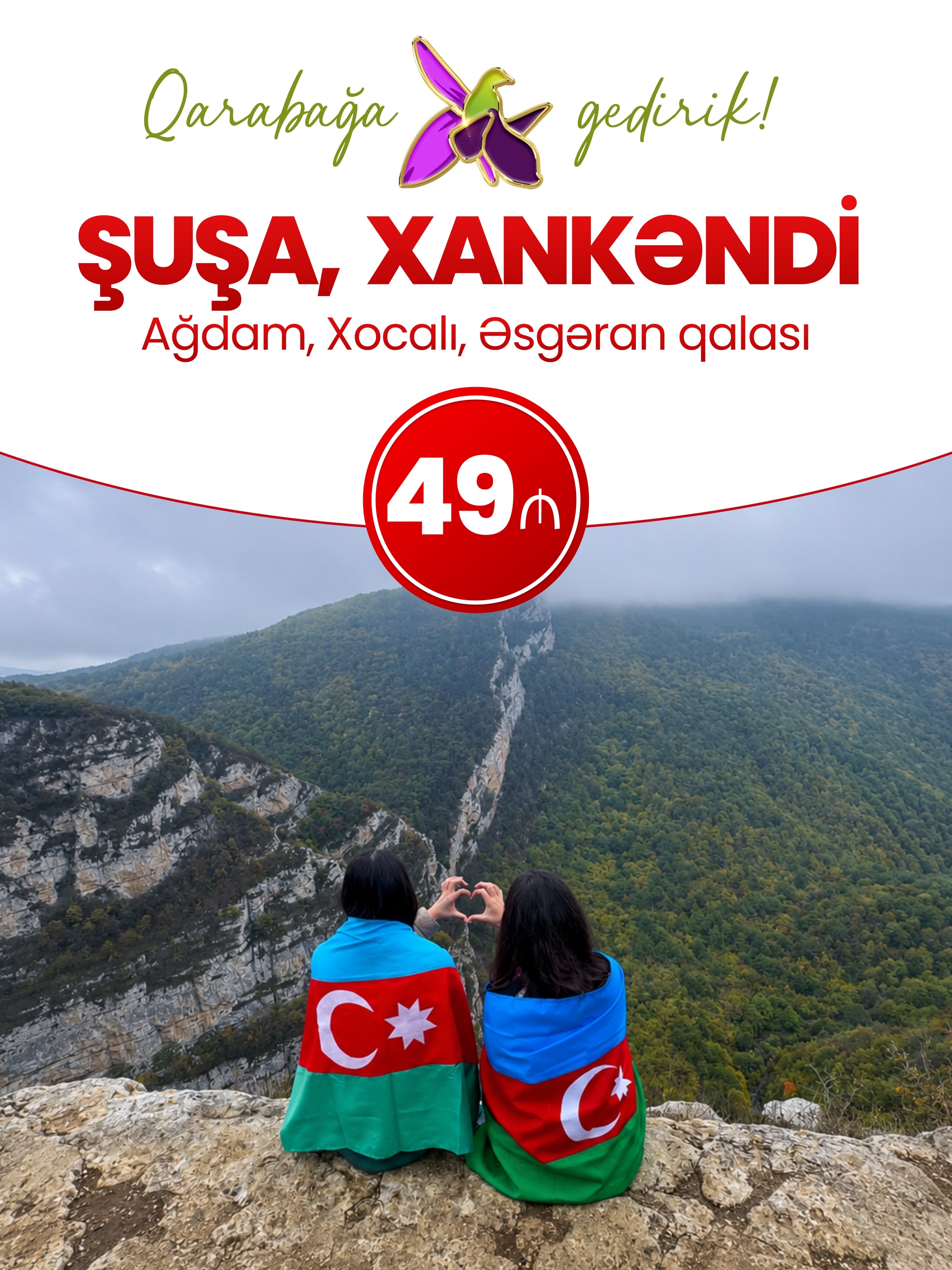 🌿 Qarabağ Səni Çağırır – Şuşa, Xankəndi və Tarixi Məkanlara Möhtəşəm Səyahət!💚