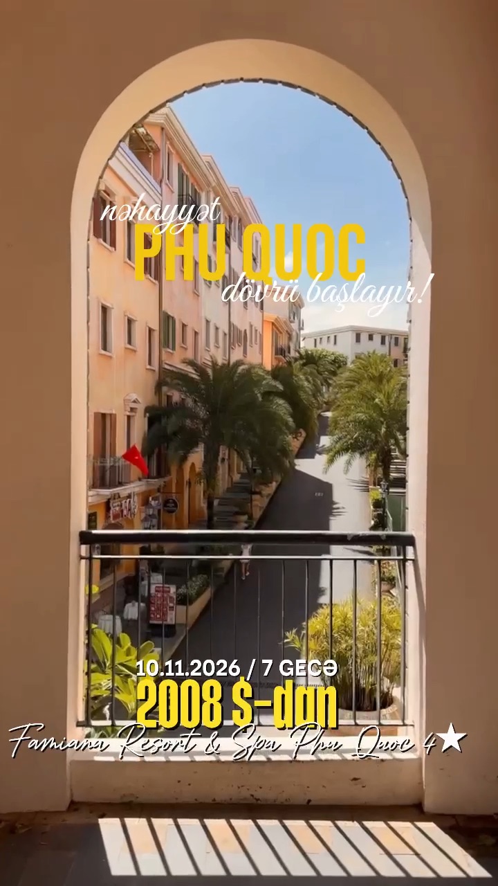 🌴✨ PHU QUOCDA DƏNİZKƏNARI 4★ RESORT İSTİRAHƏTİ | 10.11.2026 / 7 GECƏ 🌊