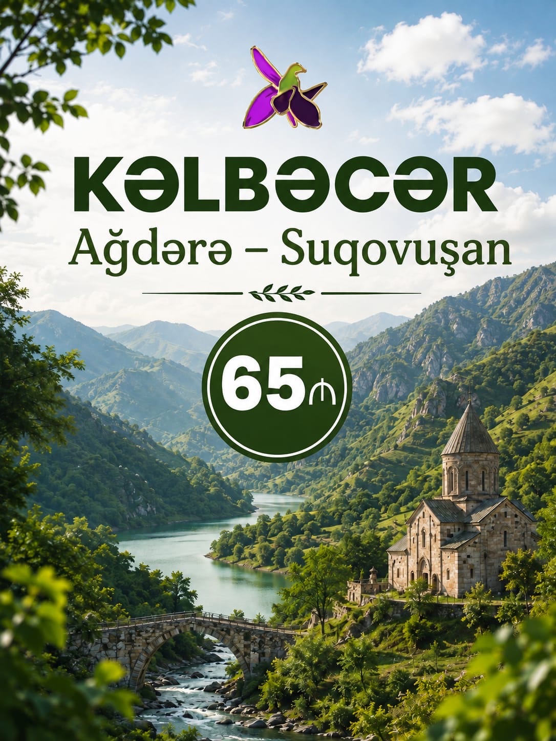 KƏLBƏCƏR - AĞDƏRƏ - SUQOVUŞAN TURU 🇦🇿