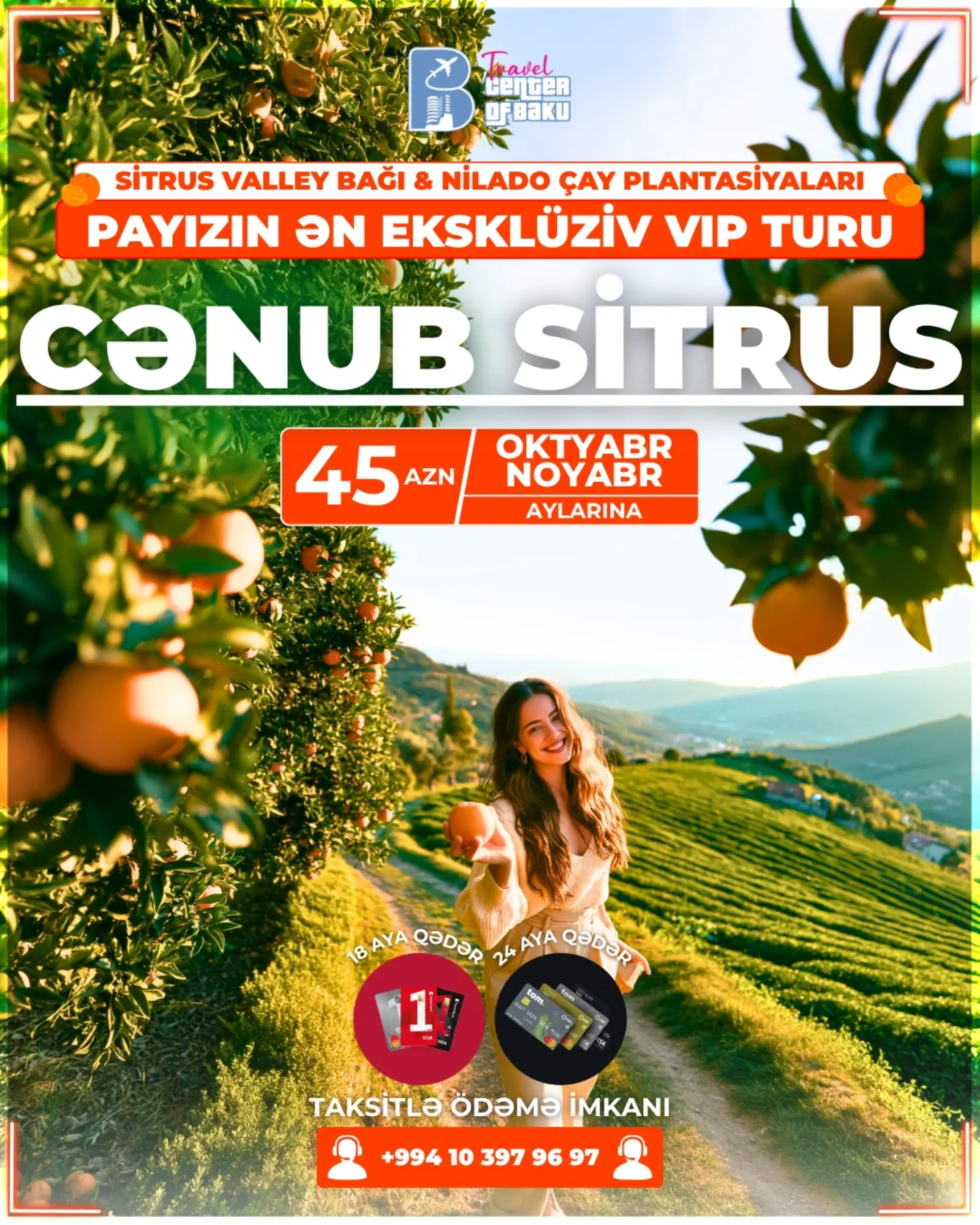 🍊 CƏNUB SİTRUS TURU — 45 ₼ 🌴